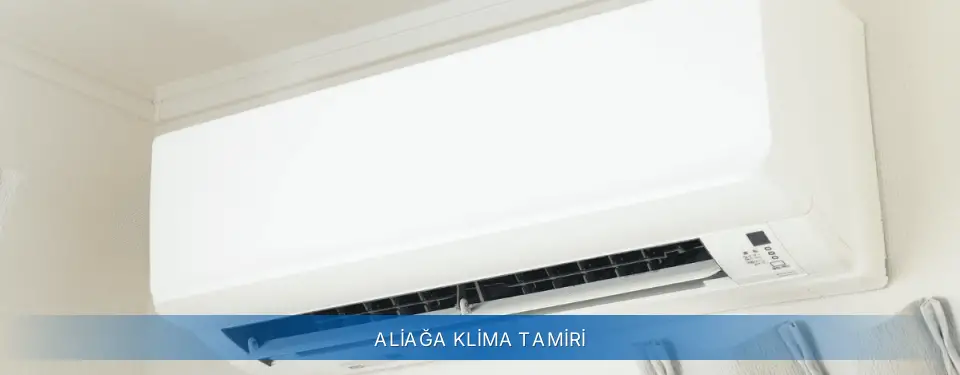 Aliağa İlçemi AUX Klima Tamiri